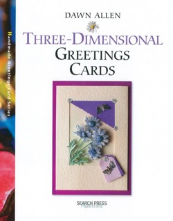 Three-Dimensional Greetings Cards