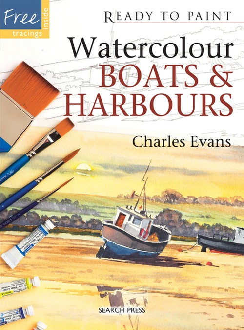 Ready to Paint: Watercolour Boats & Harbours