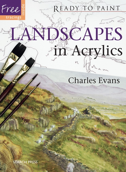 Ready to Paint: Landscapes in Acrylics