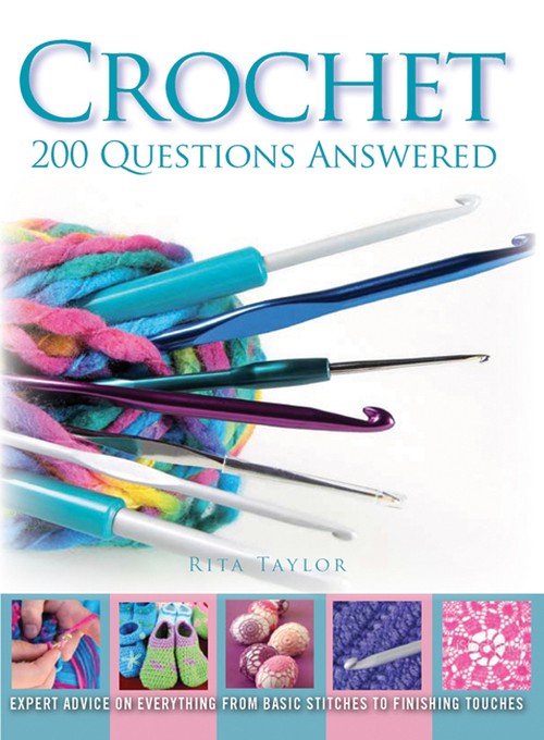 Crochet 200 Questions Answered