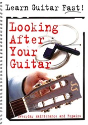 Looking After Your Guitar