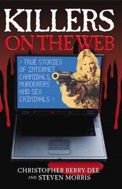 Killers On The Web