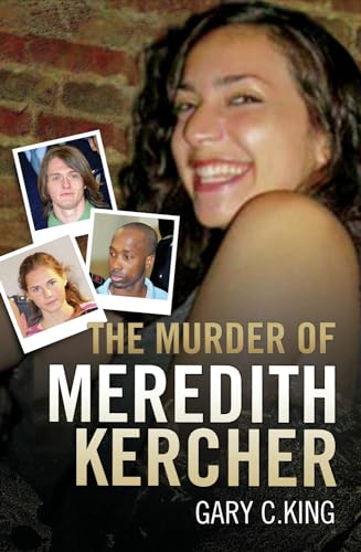 The Murder of Meredith Kercher