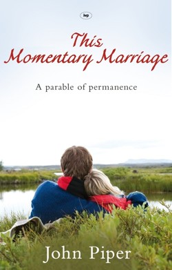 This Momentary Marriage
