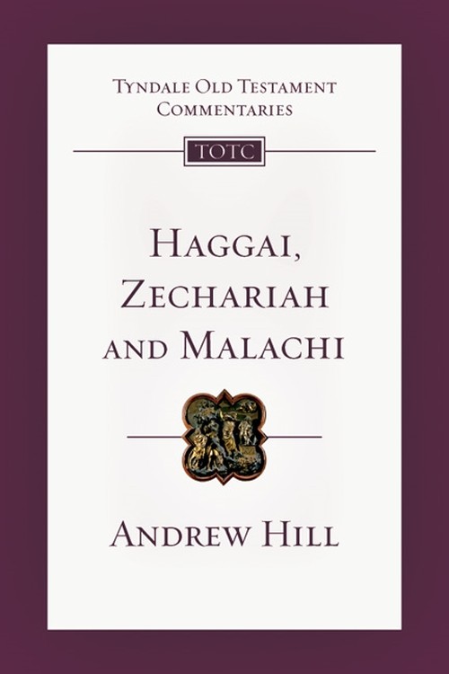 Haggai, Zechariah and Malachi