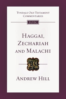 Haggai, Zechariah and Malachi