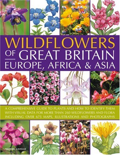 Wildflowers of Great Britain, Europe, Africa and Asia