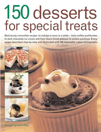150 Desserts for Special Treats