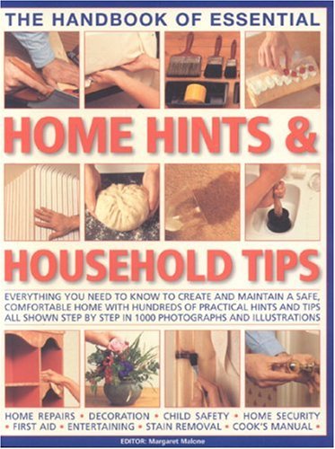 The Handbook of Essential Home Hints and Household Tips