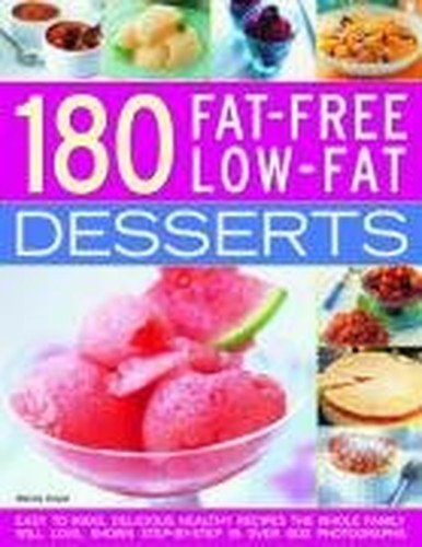 180 Fat-free Low-fat Desserts