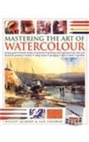 Mastering the Art of Watercolour