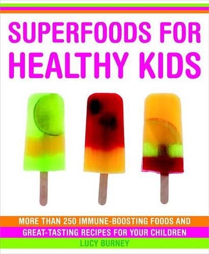 Superfoods for Healthy Kids