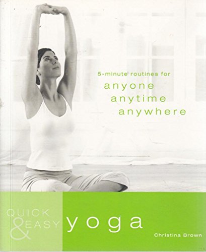 Quick and Easy Yoga