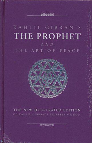 The Prophet and the Art of Peace