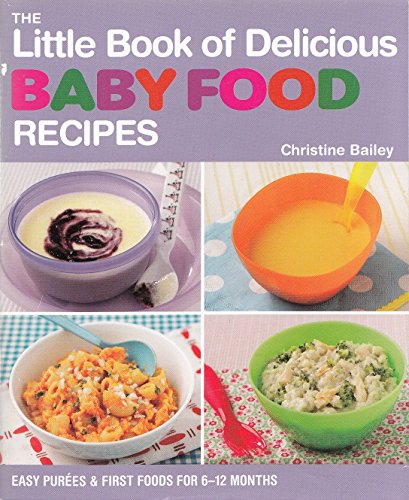The Top 100 Baby Food Recipes