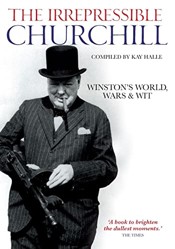 IRREPRESSIBLE CHURCHILL