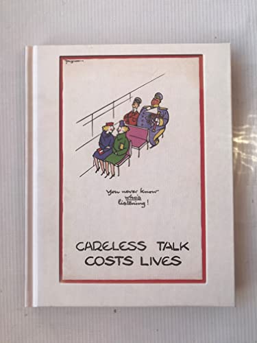 CARELESS TALK COSTS LIVES