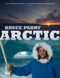 Arctic with Bruce Parry