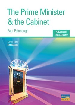 The Prime Minister and the Cabinet