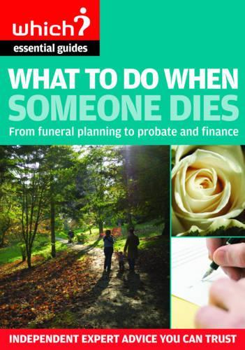 What to Do When Someone Dies