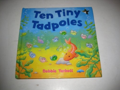 Ten Tiny Tadpoles