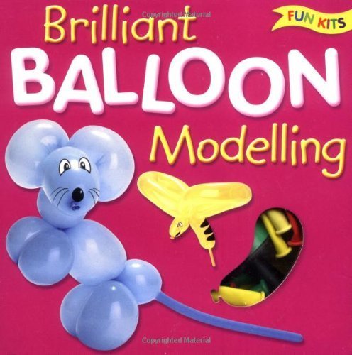 Brilliant Balloon Modelling