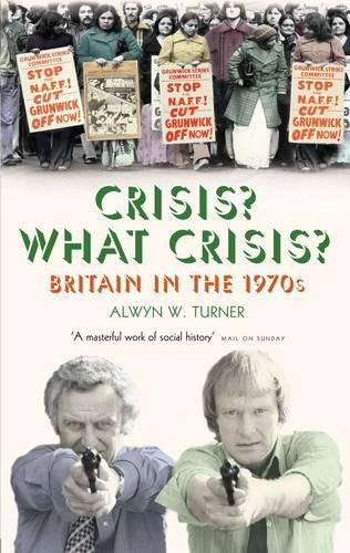 Crisis? What Crisis