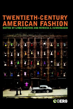 Twentieth-Century American Fashion