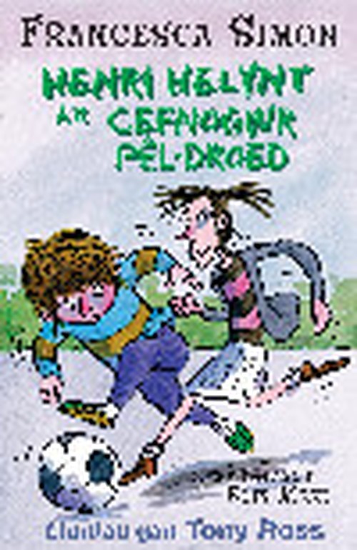 Llyfrau Henri Helynt: Henri Helynt a'r Cefnogwr Pel-Droed