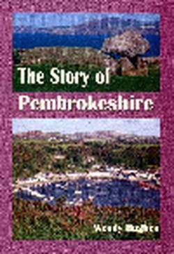 Story of Pembrokeshire, The