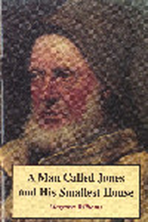 Man Called Jones and his Smallest House, A