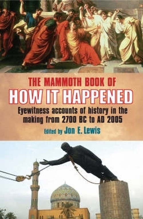 The Mammoth Book of How it Happened