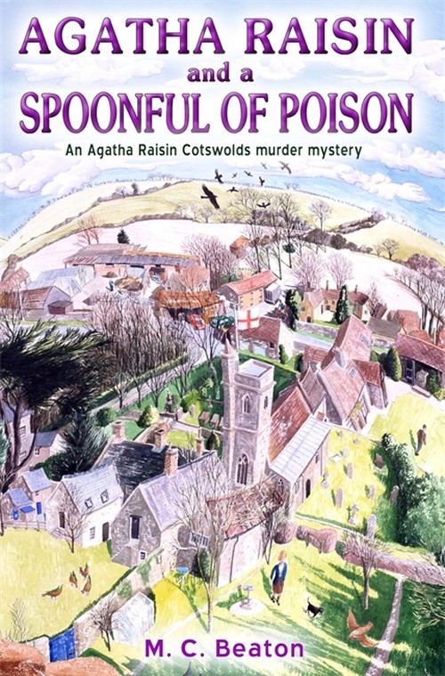 Agatha Raisin and a Spoonful of Poison