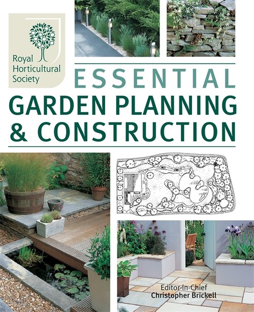 The RHS Essential Garden Planning and Construction