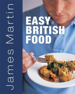 James Martin's Easy British Food