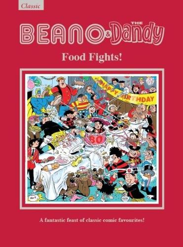 The Beano & Dandy Food Fights