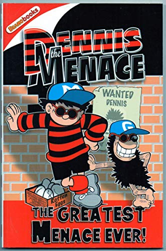 The Greatest Menace Ever!