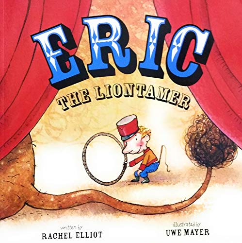 Eric the Lion Tamer