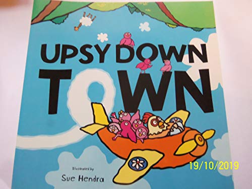 Upsydown Town