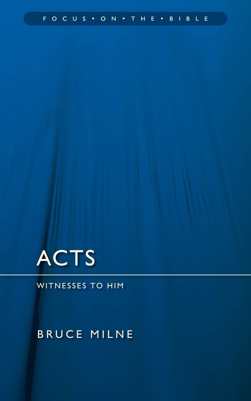 Acts: Witnesses to Him