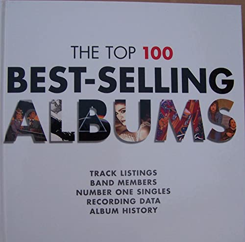 The Top 100 Best Selling Albums