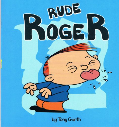 Rude Roger
