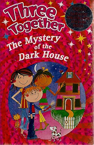 The Mystery of the Dark House