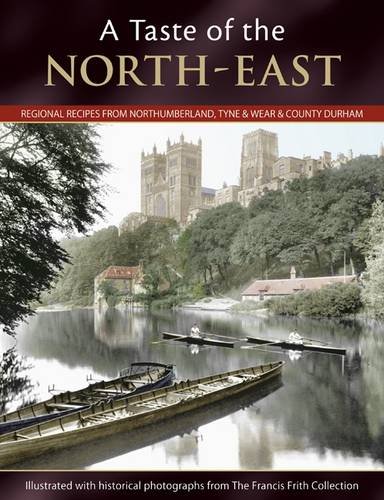 A Taste of the North-East