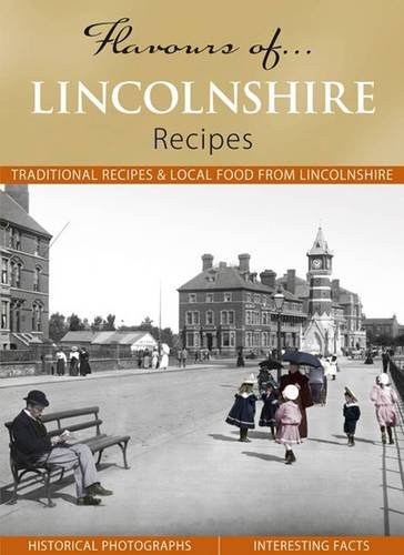 Flavours of Lincolnshire