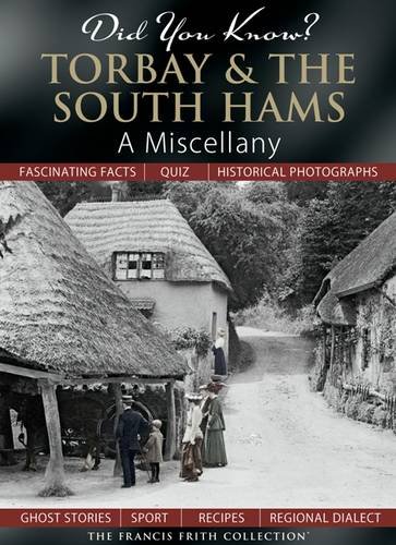 Did You Know? Torbay & The South Hams