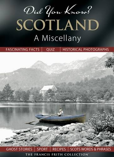 Did You Know? Scotland