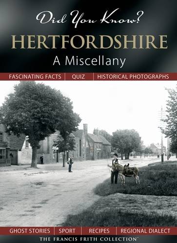 Did You Know? Hertfordshire