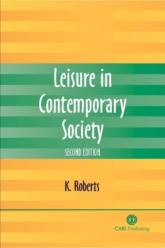 Leisure in Contemporary Society
