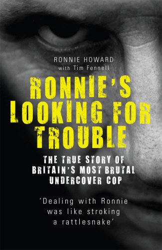 Ronnie's Looking for Trouble